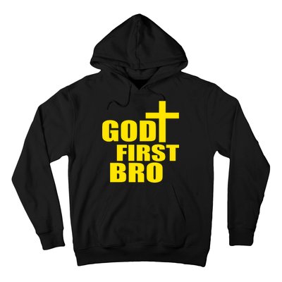 God First Bro Hoodie