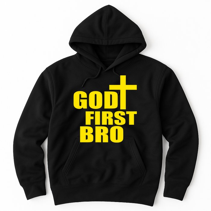 God First Bro Hoodie