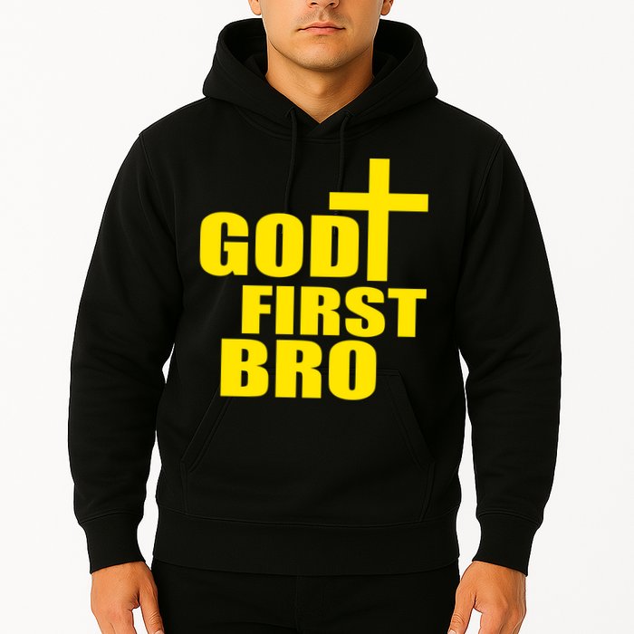 God First Bro Hoodie