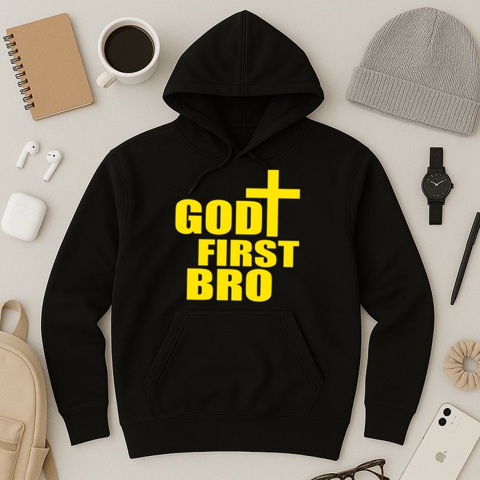 God First Bro Hoodie