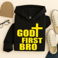 God First Bro Hoodie