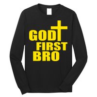 God First Bro Long Sleeve Shirt