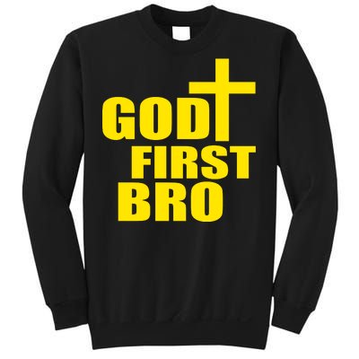 God First Bro Sweatshirt