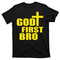 God First Bro T-Shirt