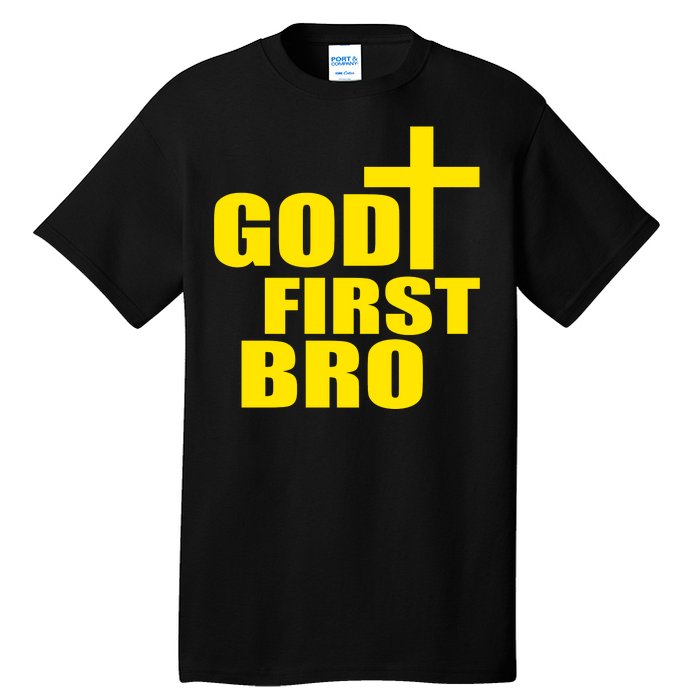 God First Bro Tall T-Shirt