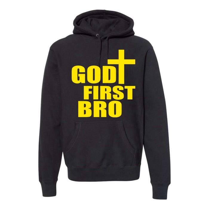 God First Bro Premium Hoodie