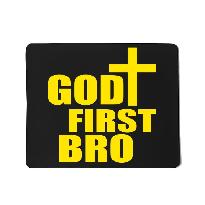 God First Bro Mousepad