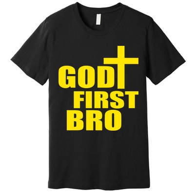 God First Bro Premium T-Shirt