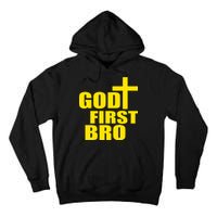 God First Bro Tall Hoodie