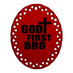 God First Bro Ceramic Oval Ornament