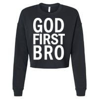 God First Bro Christian Cropped Pullover Crew