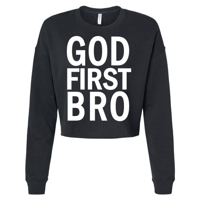 God First Bro Christian Cropped Pullover Crew