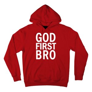 God First Bro Christian Hoodie