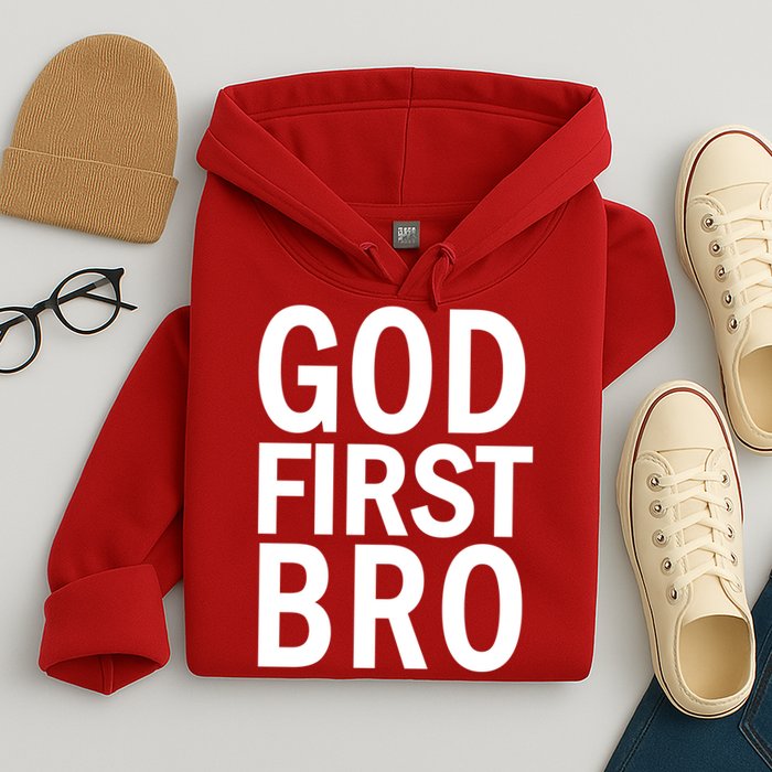 God First Bro Christian Hoodie
