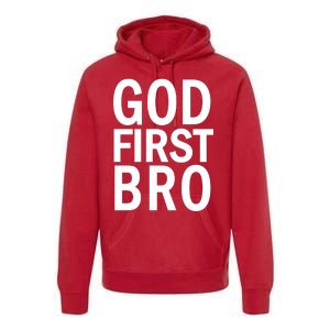 God First Bro Christian Premium Hoodie