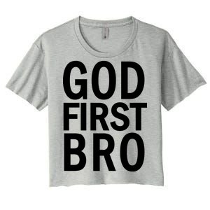 God First Bro Christian Women's Crop Top Tee