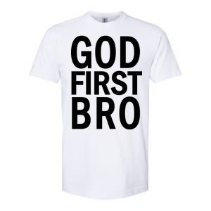 God First Bro Christian Softstyle CVC T-Shirt