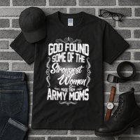 God Found Strong Army Moms Tall T-Shirt