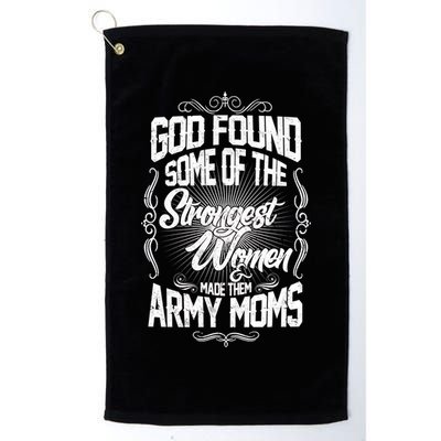 God Found Strong Army Moms Golf Towel