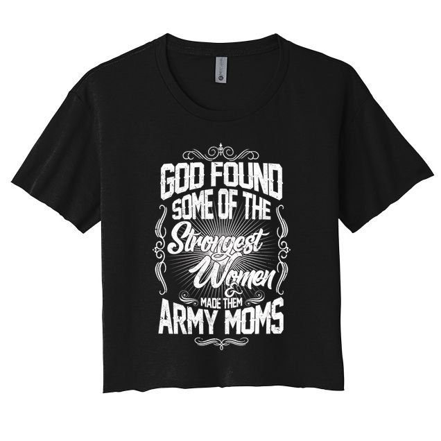 God Found Strong Army Moms Crop Top