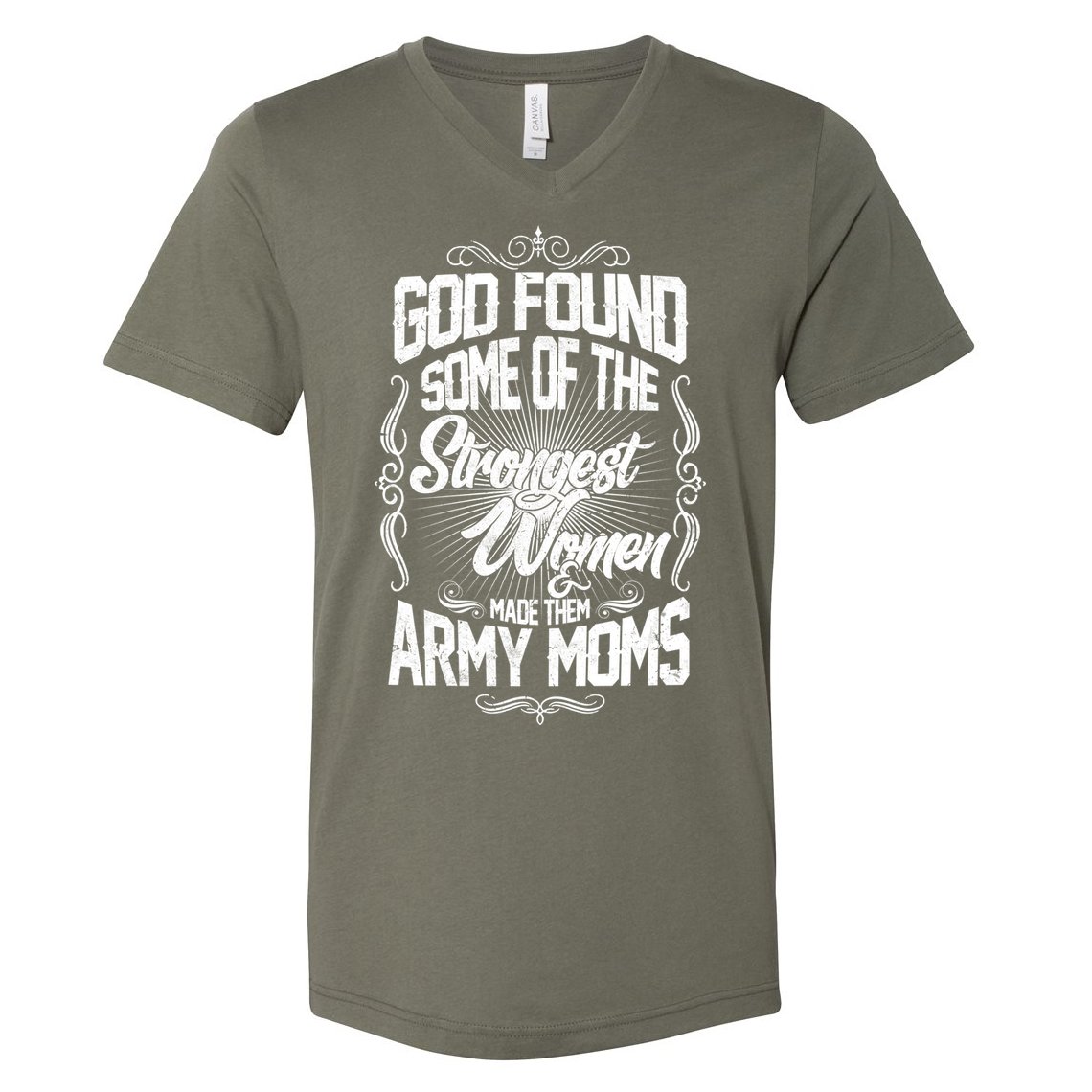 God Found Strong Army Moms V-Neck T-Shirt