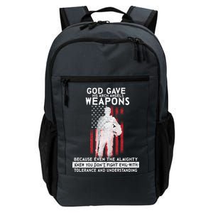 God Gave Weapons To Fight Evil Daily Commute Backpack