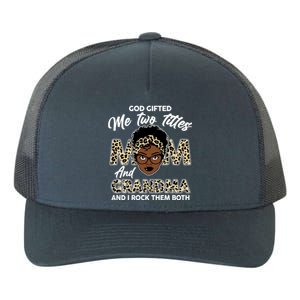 God Gifted Me Two Titles Mom and Grandma Leopard Style Yupoong Adult 5-Panel Trucker Hat