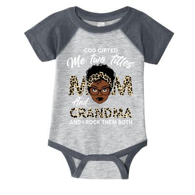 God Gifted Me Two Titles Mom and Grandma Leopard Style Infant Baby Jersey Bodysuit