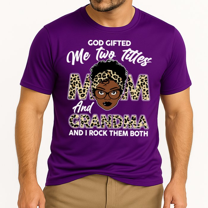 God Gifted Me Two Titles Mom and Grandma Leopard Style Cooling Performance Crew T-Shirt