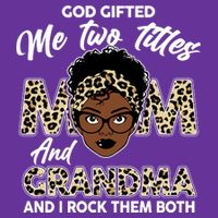 God Gifted Me Two Titles Mom and Grandma Leopard Style Cooling Performance Crew T-Shirt