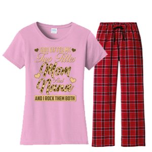 God Gifted Me Two Titles Mom and Nana Women's Flannel Pajama Set