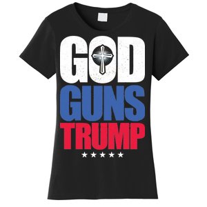 God Guns & Donald Trump Women's T-Shirt