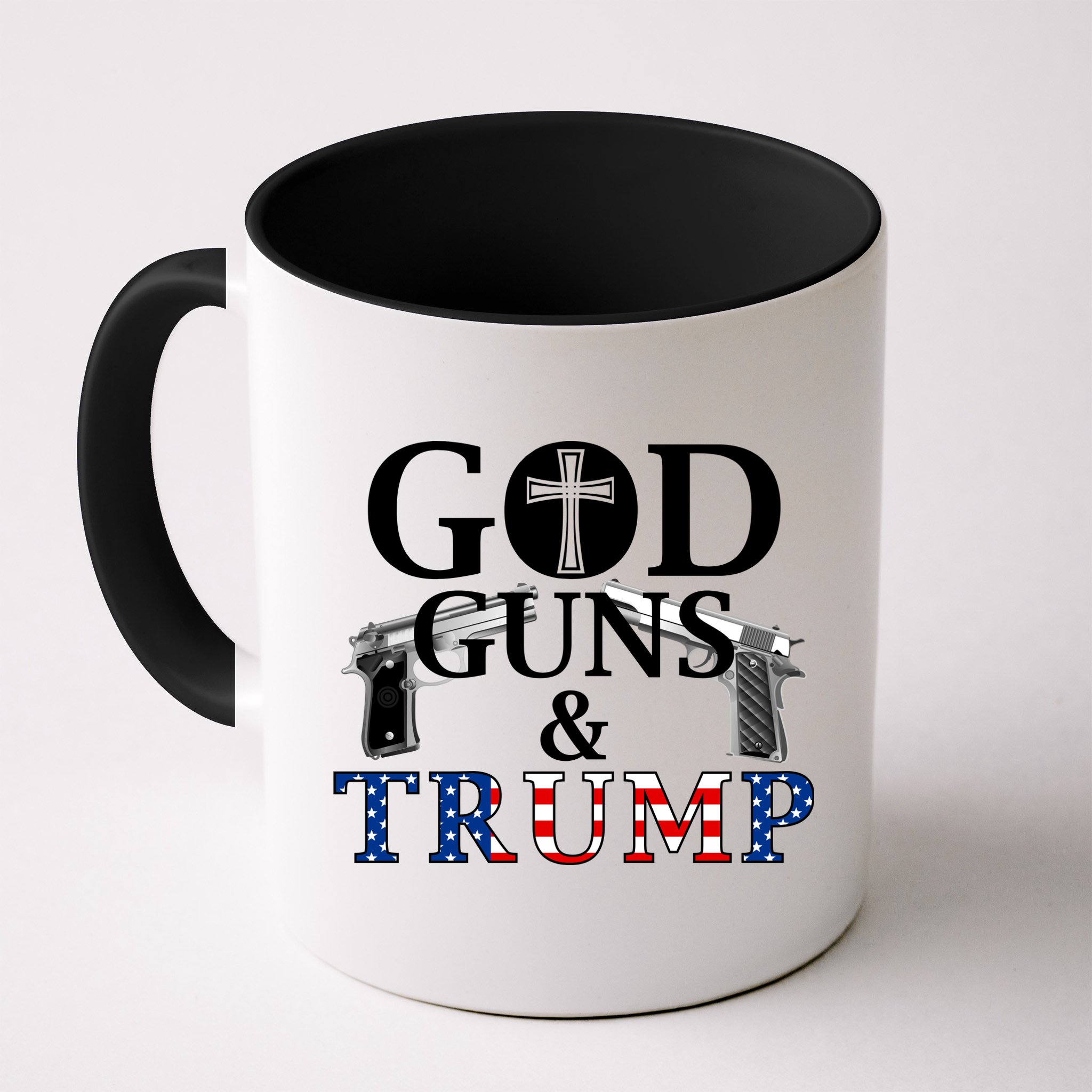 God Guns & Trump Donald President of the United States Mug