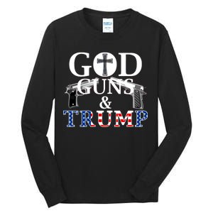 God Guns & Trump Donald President of the United States Tall Long Sleeve T-Shirt