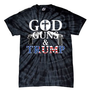 God Guns & Trump Donald President of the United States Tie-Dye T-Shirt