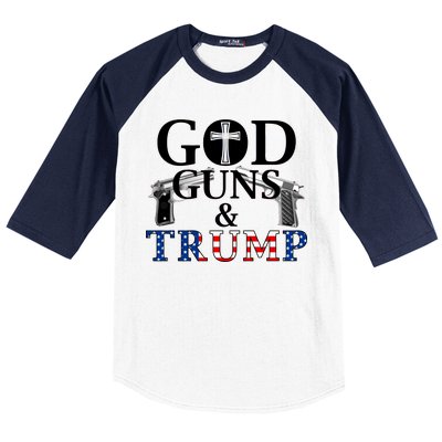 God Guns & Trump Donald President of the United States Baseball Sleeve Shirt