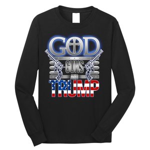 God Guns And Donald Trump Long Sleeve Shirt