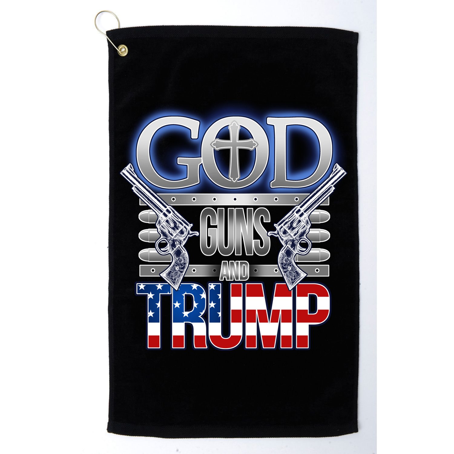 God Guns And Donald Trump Golf Towel