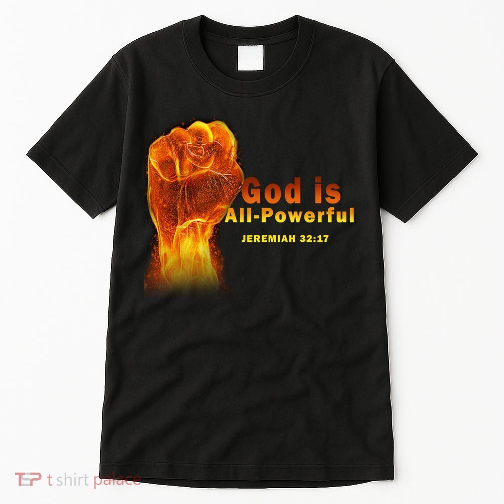 God is All-Powerful Tall T-Shirt