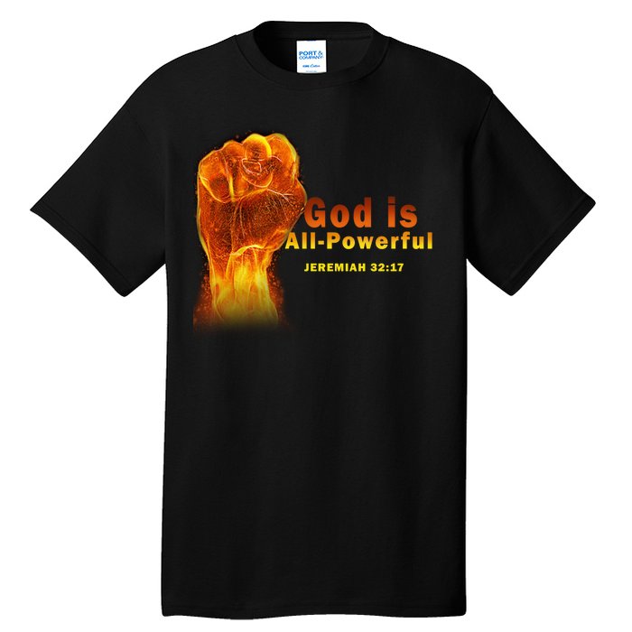 God is All-Powerful Tall T-Shirt