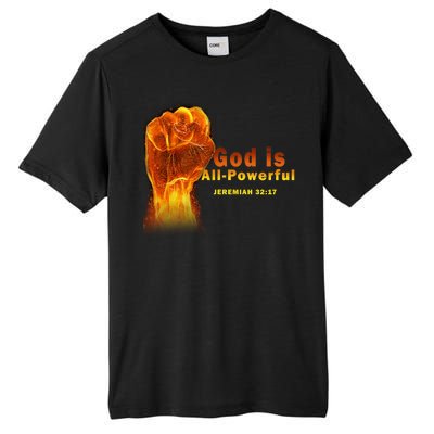 God is All-Powerful Tall Fusion ChromaSoft Performance T-Shirt