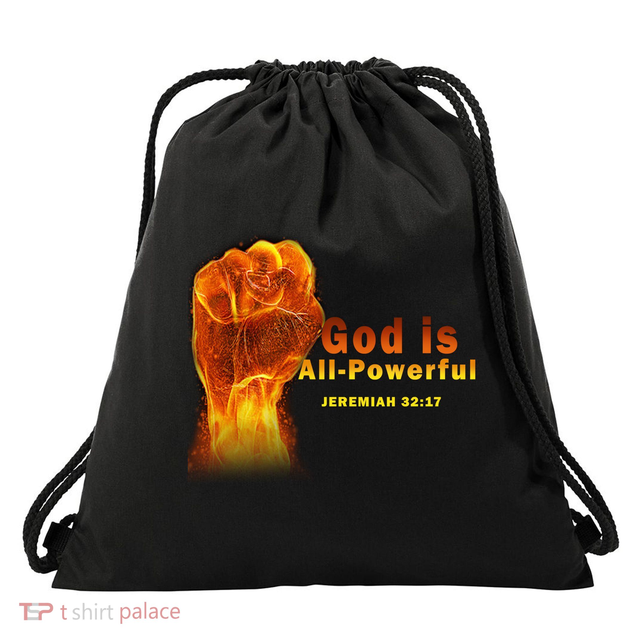 God is All-Powerful Drawstring Bag