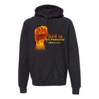 God is All-Powerful Premium Hoodie