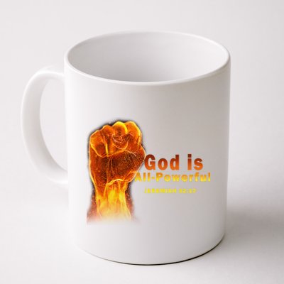 God is All-Powerful Coffee Mug