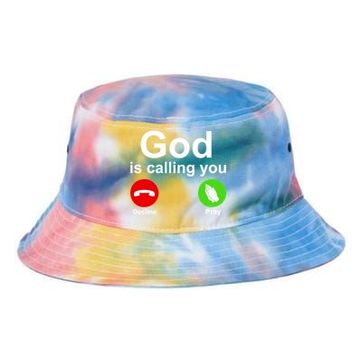 God Is Calling Decline or Pray Tie Dye Newport Bucket Hat