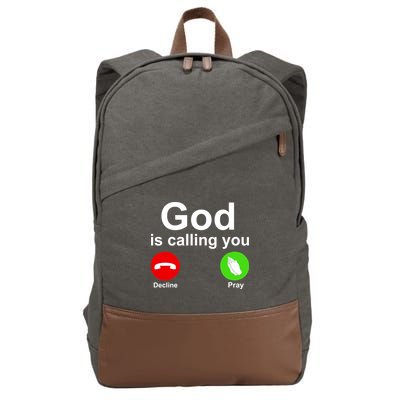 God Is Calling Decline or Pray Cotton Canvas Backpack