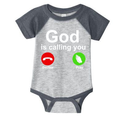 God Is Calling Decline or Pray Infant Baby Jersey Bodysuit