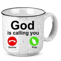 God Is Calling Decline or Pray 15oz Campfire Ceramic Mug