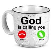 God Is Calling Decline or Pray 15oz Campfire Ceramic Mug