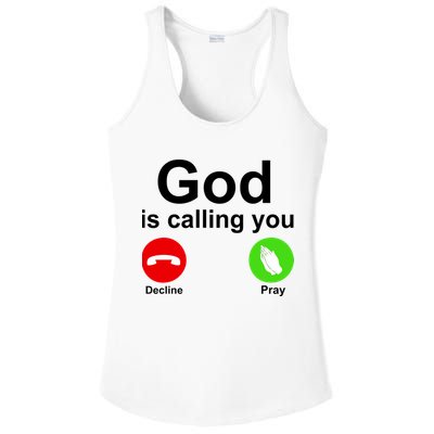 God Is Calling Decline or Pray Ladies PosiCharge Competitor Racerback Tank